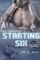 Kim Valentine: Starting Six: Allie und Jason ★★★★★