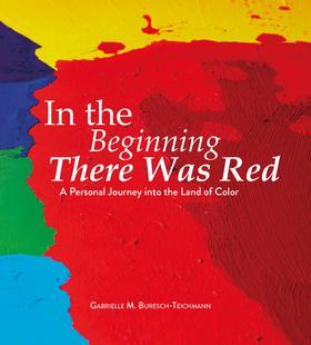 In the Beginning There Was Red