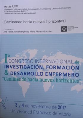 I Congreso internacional de investigación, formación & desarrollo enfermero