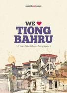 Urban Sketchers Singapore: We Love Tiong Bahru 
