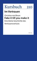 Christina von Braun: Fake it till you make it 