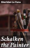 Sheridan Le Fanu: Schalken the Painter 