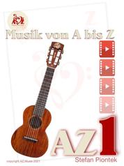 Musik von A bis Z GITARRE - Az1