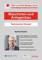 Manfred Richter: Technischer Einkauf im Maschinen- und Anlagenbau 