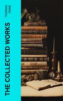 Thomas Paine: The Collected Works 