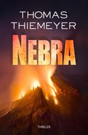 Thomas Thiemeyer: Nebra ★★★★