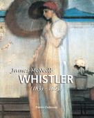 Patrick Chaleyssin: James McNeill Whistler 1834-1863 