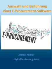 Auswahl und Einführung einer E-Procurement-Software - digital business guides
