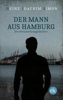 Heinz-Joachim Simon: Der Mann aus Hamburg ★★★★
