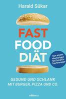 Harald Sükar: Fast Food Diät 