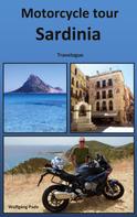 Wolfgang Pade: Motorcycle tour Sardinia 