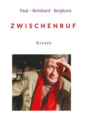 ZWISCHENRUF - Essays