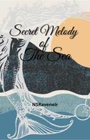 NS Raveneir: Secret Melody of the Sea 