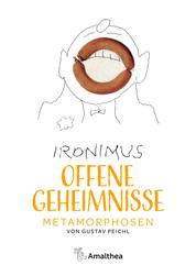 Offene Geheimnisse - Metamorphosen von Gustav Peichl