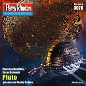 Perry Rhodan 3078: Pluto - Perry Rhodan-Zyklus "Mythos"
