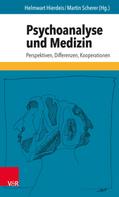 Helmwart Hierdeis: Psychoanalyse und Medizin 