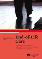 Manuel Trachsel: End–of–Life Care 