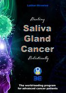 Lothar Hirneise: Saliva Gland Cancer 