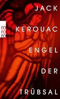 Jack Kerouac: Engel der Trübsal ★★★★