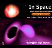 Black holes - Supernovae - Fascinating picture story in the universe