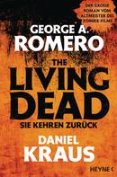 Daniel Kraus: The Living Dead - Sie kehren zurück ★★★