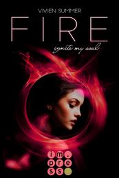 Fire (Die Elite 2) - Fantasy-Liebesroman in dystopischem Setting - Deine Gabe macht dich zum Mitglied der High Society