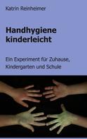 Katrin Reinheimer: Handhygiene kinderleicht 