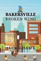 Jack Adams: Bakersville 