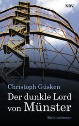 Der dunkle Lord von Münster - Kriminalroman