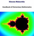 Simone Malacrida: Handbook of Elementary Mathematics 