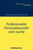 Thorsten Krings: Professionelle Personalauswahl und -suche 