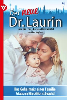 Der neue Dr. Laurin 49 – Arztroman