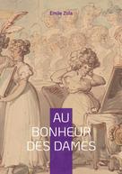 Émile Zola: Au Bonheur des Dames 