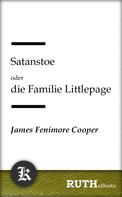 James Fenimore Cooper: Satanstoe oder die Familie Littlepage 