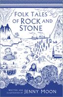 Jenny Moon: Folk Tales of Rock and Stone 