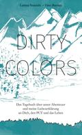 Larissa Stawicki: Dirty Colors ★★★