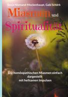 Sonja Niemand-Mockenhaupt: Miasmen und Spiritualität 