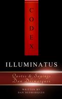 Dan Desmarques: Codex Illuminatus 