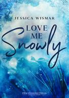 Jessica Wismar: Love me snowly ★★★