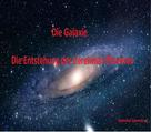Maximilian Schwarzkopf: Die Galaxie 