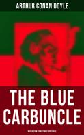 Arthur Conan Doyle: The Blue Carbuncle (Musaicum Christmas Specials) 