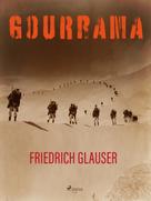 Friedrich Glauser: Gourrama 