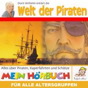 Dorit Wilhelm erklärt, Dorit Wilhelm erklärt die Welt der Piraten