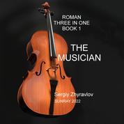 The musican - Three IN One