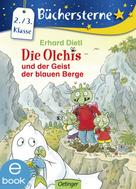 Erhard Dietl: Die Olchis und der Geist der blauen Berge ★★★★★