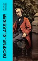 Charles Dickens: Dickens-Klassiker 